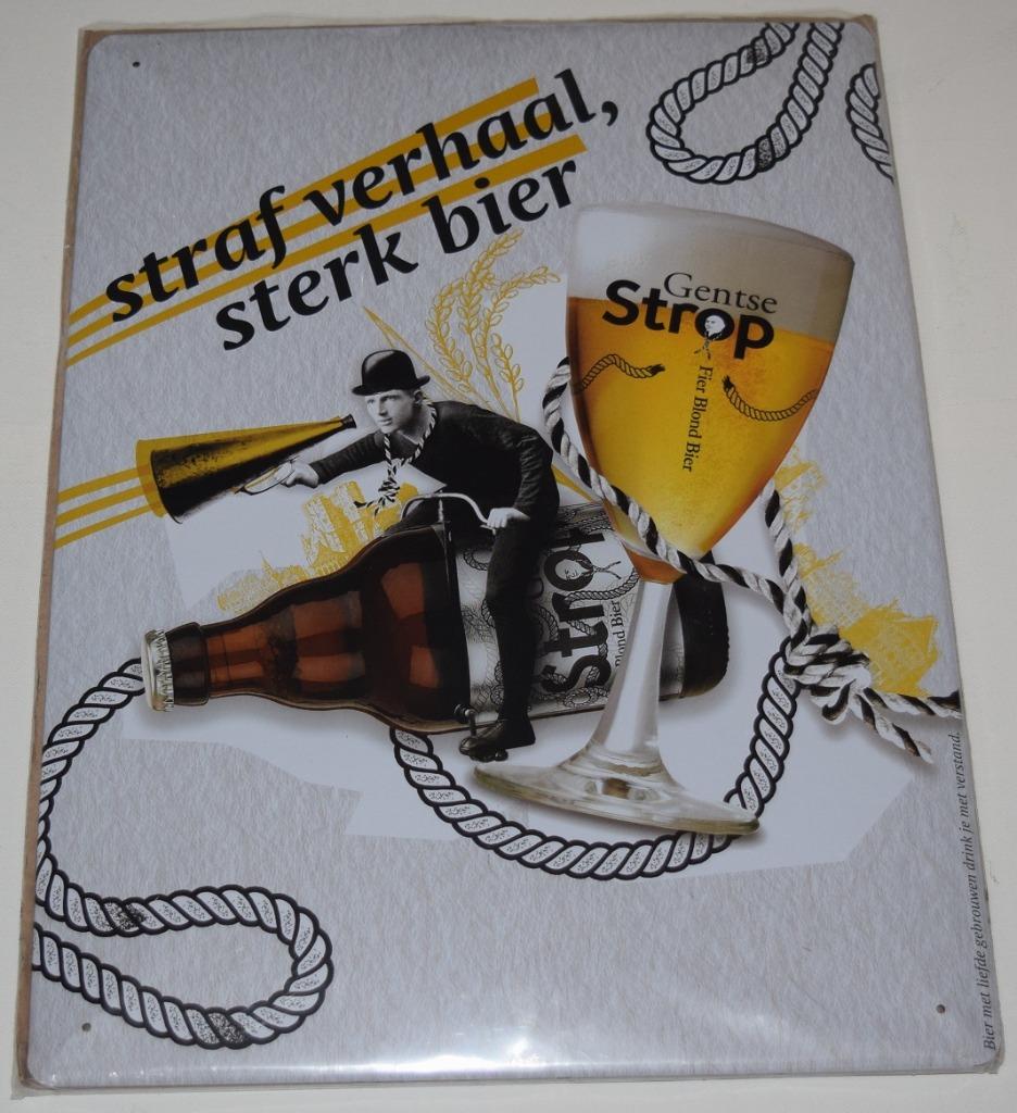 Gentse Strop / Straf Verhaal , Sterk Bier .Reklamebord, Verzamelen, Verzenden, Nieuw, Reclamebord, Plaat of Schild, Overige merken