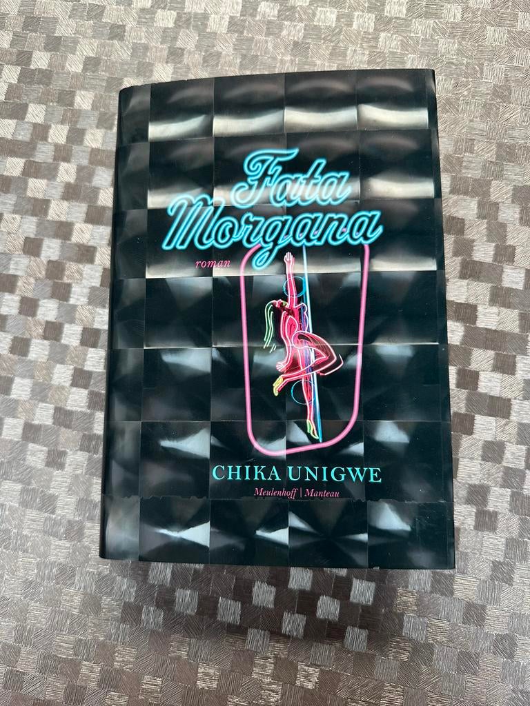 Chika Unigwe - Fata Morgana, Boeken, Chika Unigwe, Nieuw, Ophalen of Verzenden
