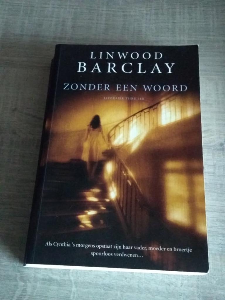 zonder een woord Linwood Barclay, Ophalen of Verzenden, Gelezen, Linwood Barclay