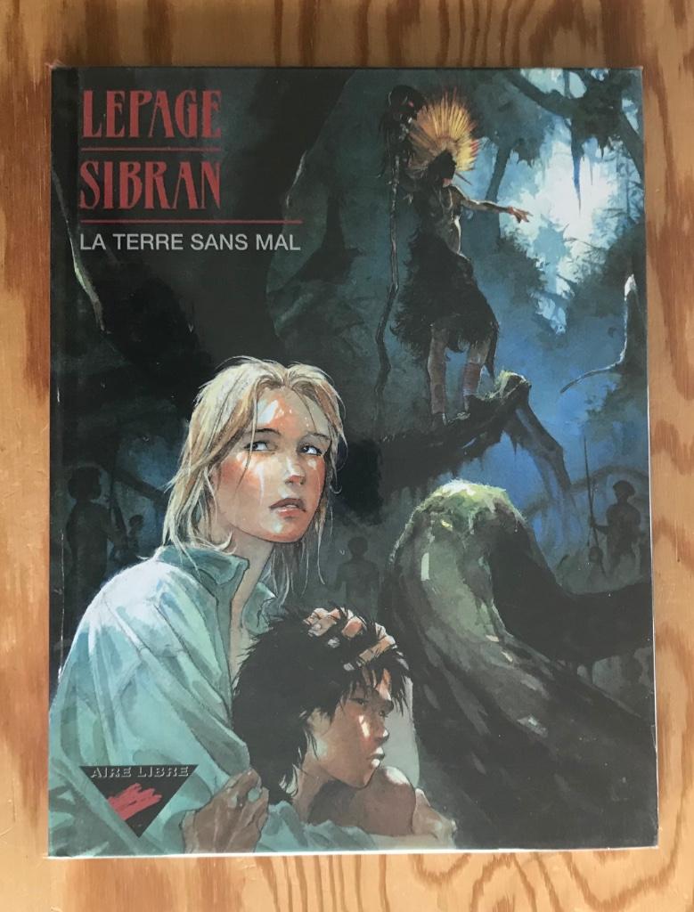 La TERRE SANS MAL. Lepage Sibran  EO TBE+, Enlèvement ou Envoi