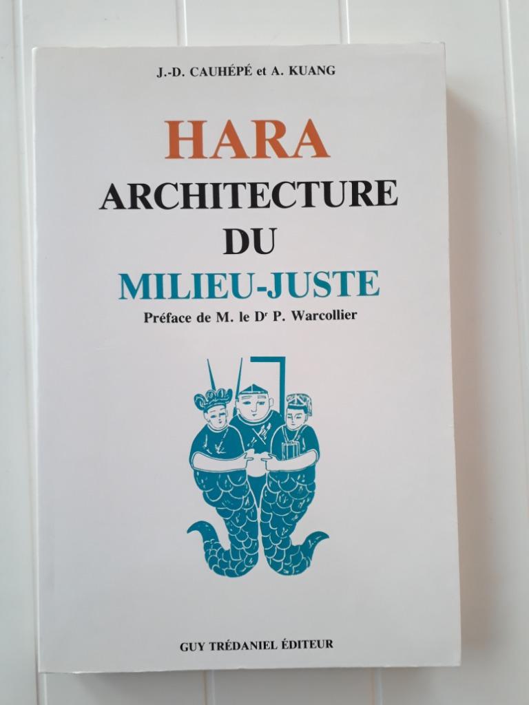Hara - Middenrechtse architectuur, Boeken, Ophalen of Verzenden, Gelezen, Jean-Daniel Cauhépé