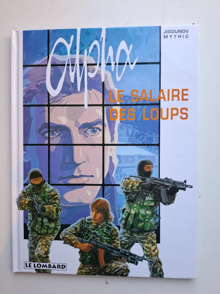 ALPHA TOME 3 "LE SALAIRE DES LOUPS" EO + EX-LIBRIS DURANGO, Boeken, Eén stripboek, Ophalen of Verzenden, Zo goed als nieuw