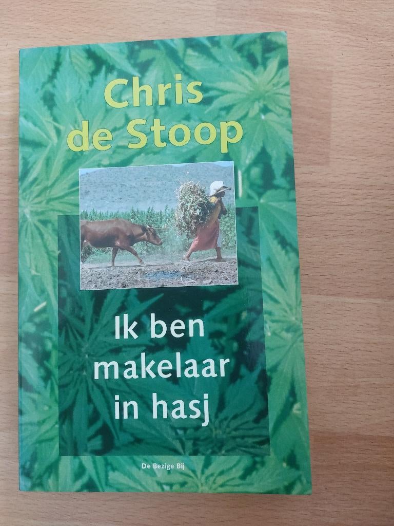 Chris de Stoop : Ik ben makelaar in hasj, Ophalen of Verzenden