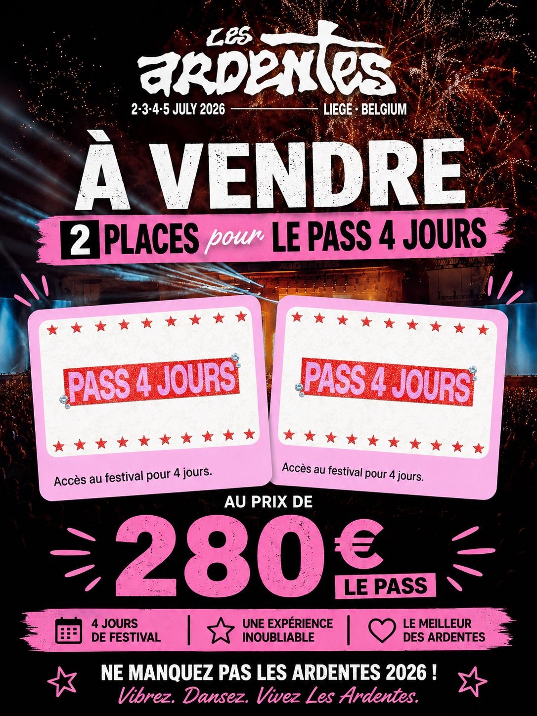 Pass 4 jours Ardentes, Tickets & Billets