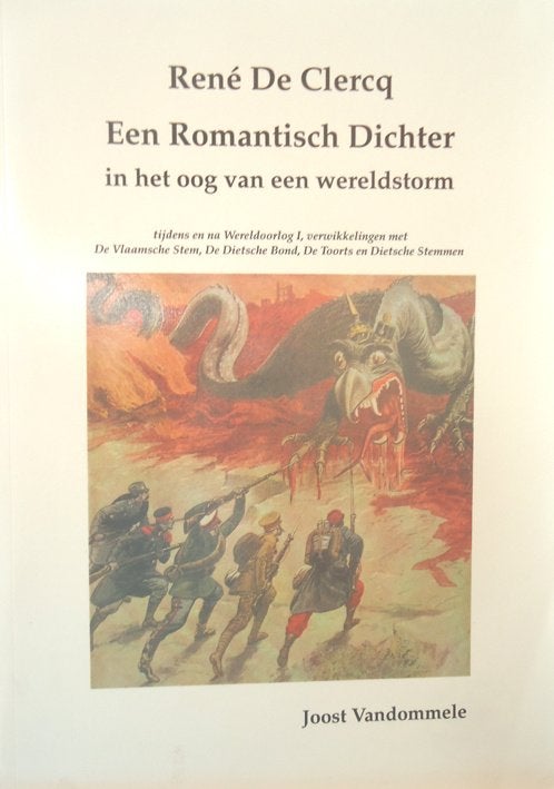René De Clercq. Een Romantisch Dichter in het oog van een we, Boeken, Ophalen of Verzenden