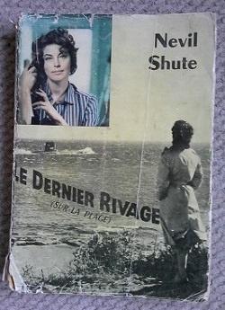 1959 Fiction apocalyptique et post apoc. Le dernier rivage, Livres, Science-fiction, Enlèvement ou Envoi, Utilisé, Nevil Shute
