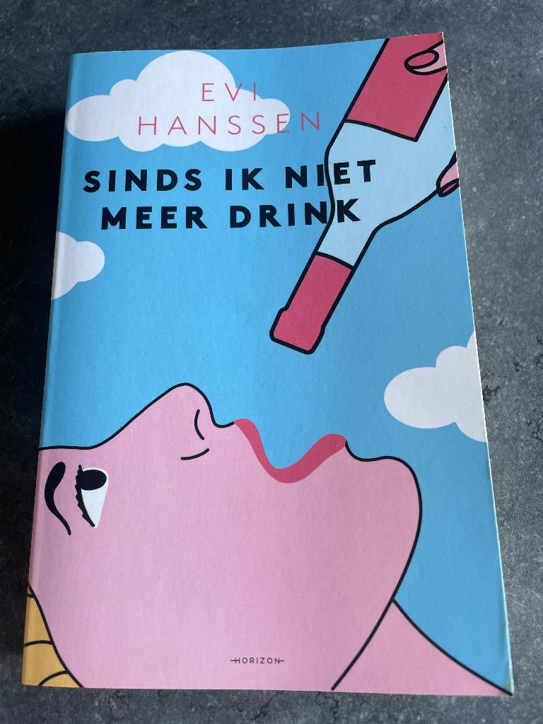 Sinds ik niet meer drink van Evi Hanssen, Ophalen, Zo goed als nieuw, Evi Hanssen