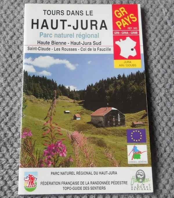 Topoguide Tours dans le Haut Jura - Ain Doubs Haute Bienne, Enlèvement ou Envoi, Europe, Guide de balades à vélo ou à pied
