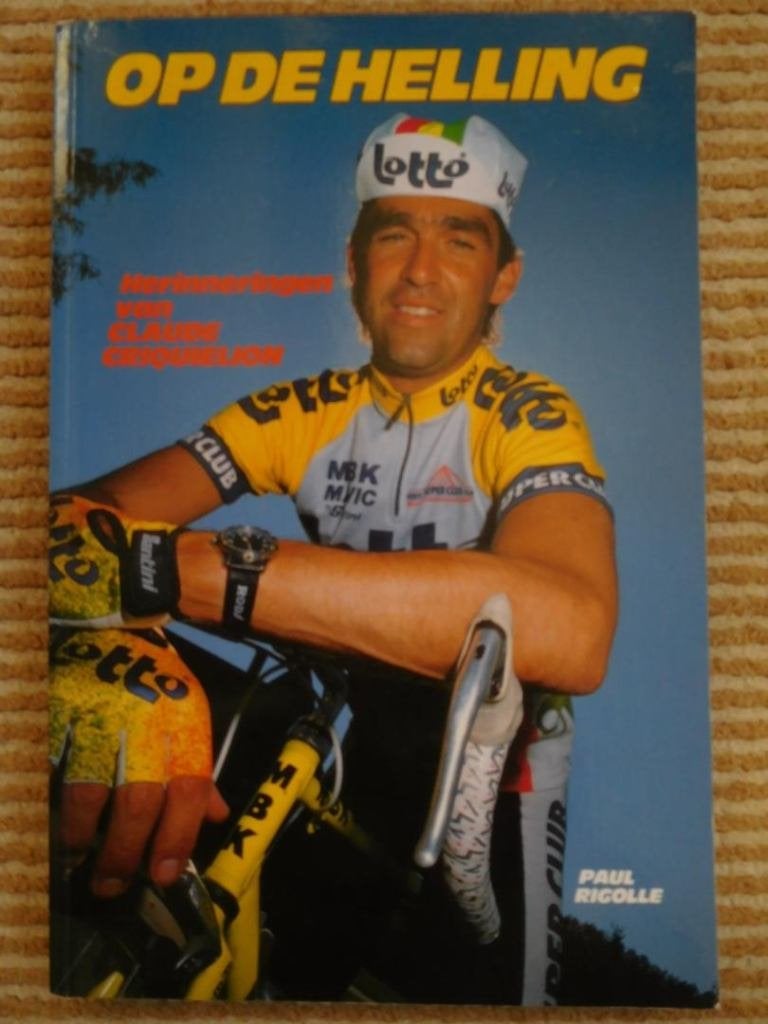 Wielersport - Claude Criquielion, Ophalen of Verzenden, Gelezen