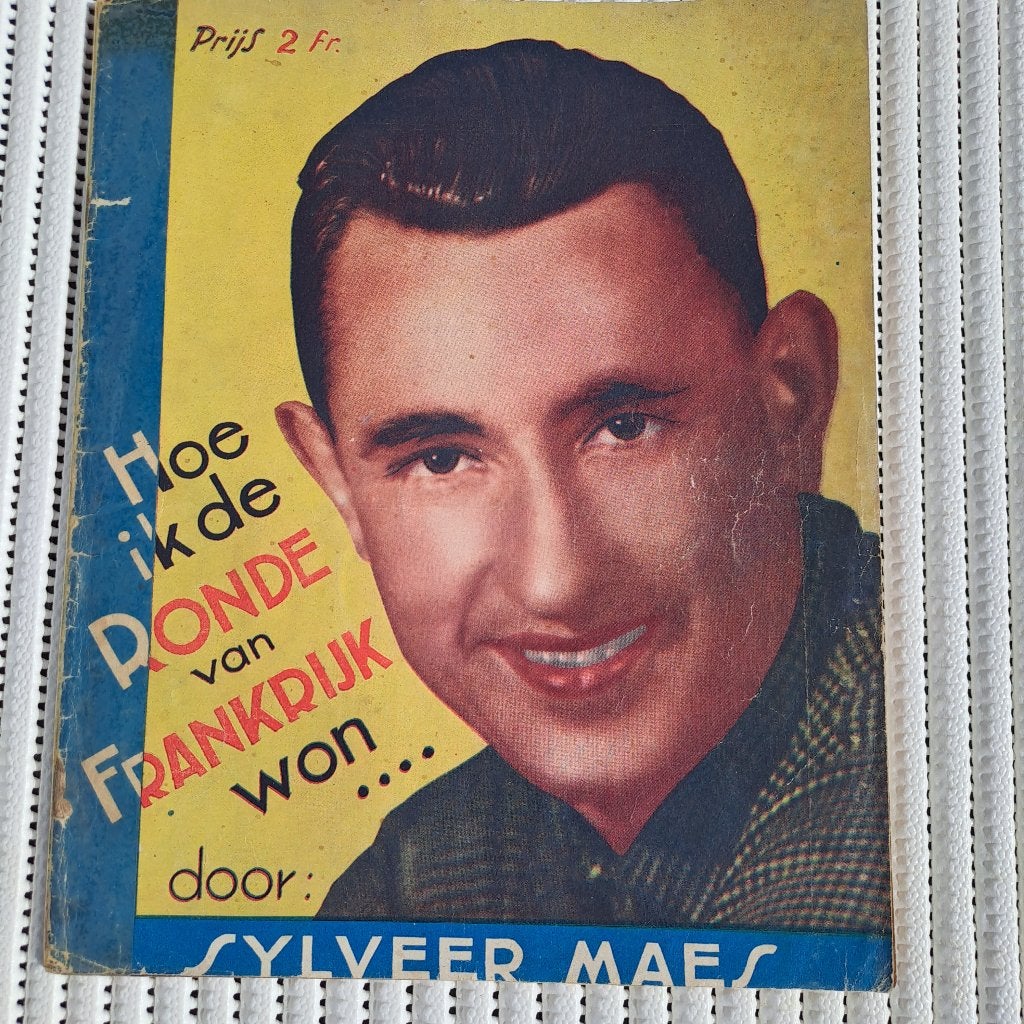 Sylveer Maes : Hoe ik Ronde v. Frankrijk won - wielrennen, Gelezen, Lopen en Fietsen, Ophalen of Verzenden, Sylveer Maes
