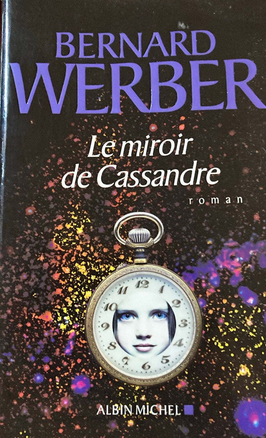 Bernard Werber - Le Miroir De Cassandre, Livres, Enlèvement ou Envoi, Bernard Werber