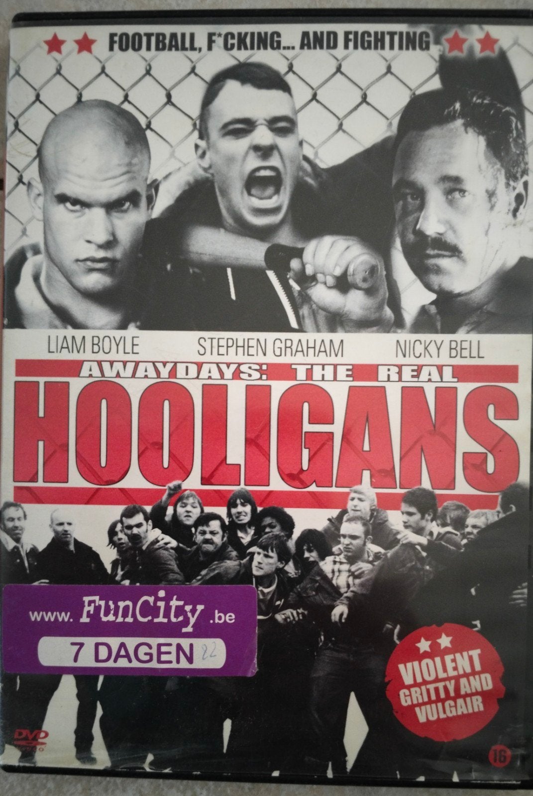 Hooligans, Ophalen, Gebruikt