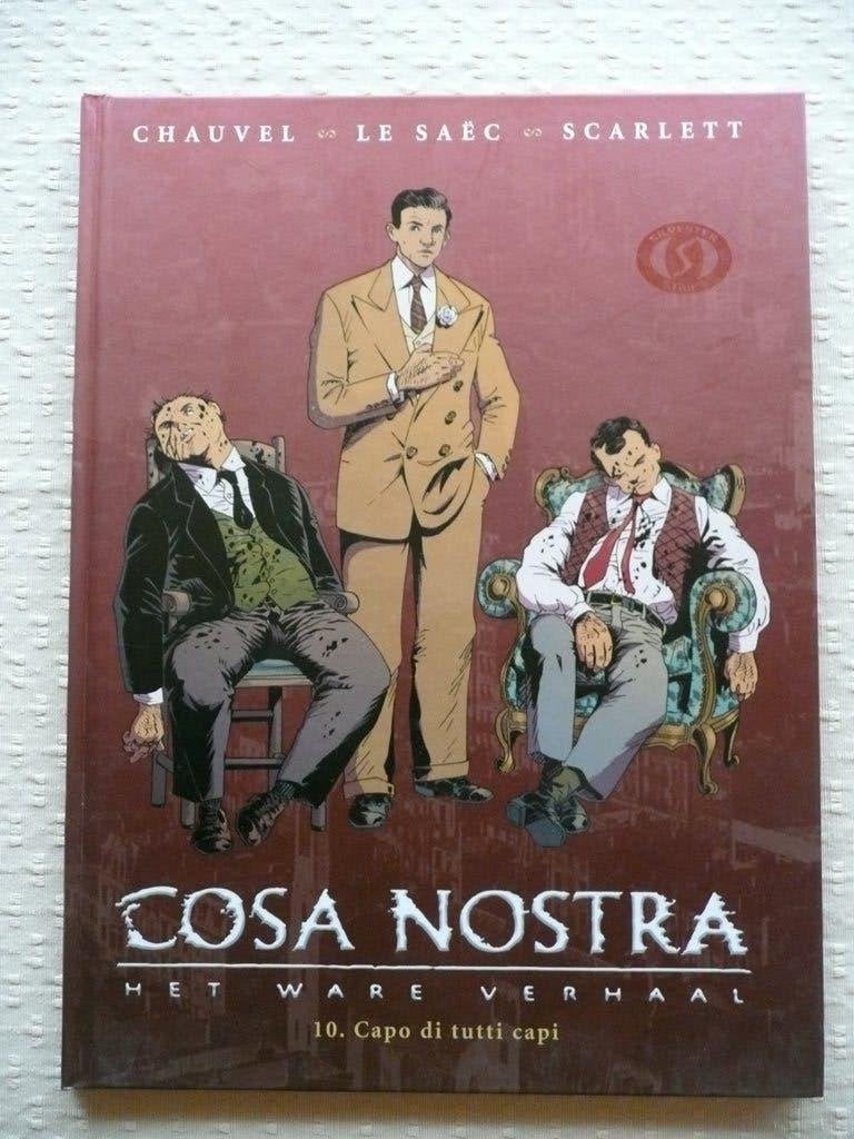 COSA NOSTRA 10 "CAPO DI TUTTI CAPI" - HC ENIGE DRUK NIEUW, Le Saëc / Chauvel, Eén stripboek, Nieuw, Ophalen of Verzenden