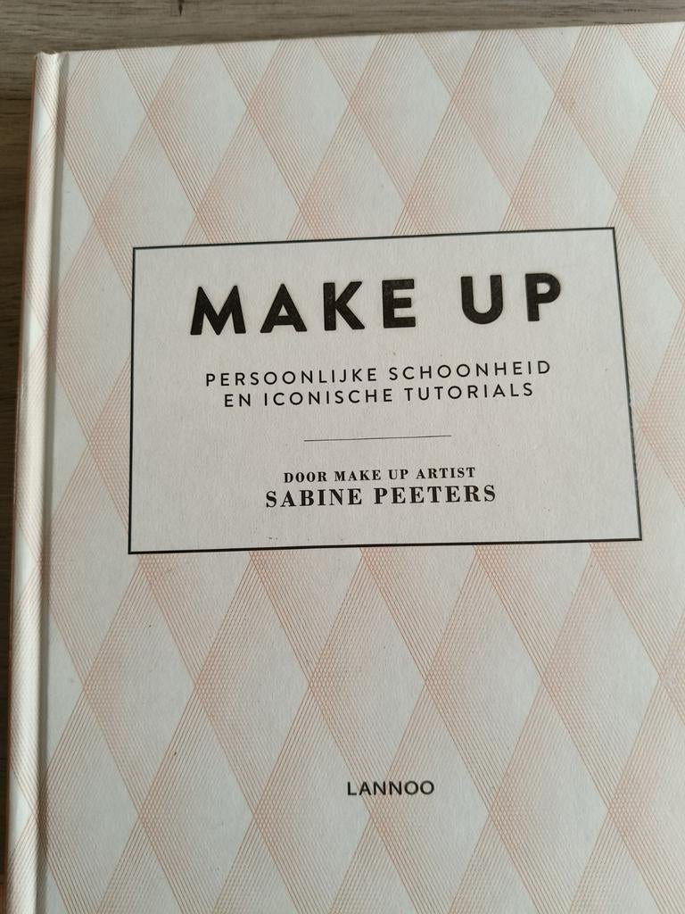 Sabine Peeters - Make up, Livres, Mode, Enlèvement ou Envoi, Sabine Peeters