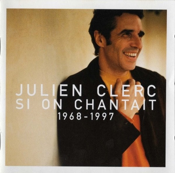Julien Clerc – Si On Chantait 1968-1997 (CD), Enlèvement ou Envoi, Comme neuf, Comprend un livret