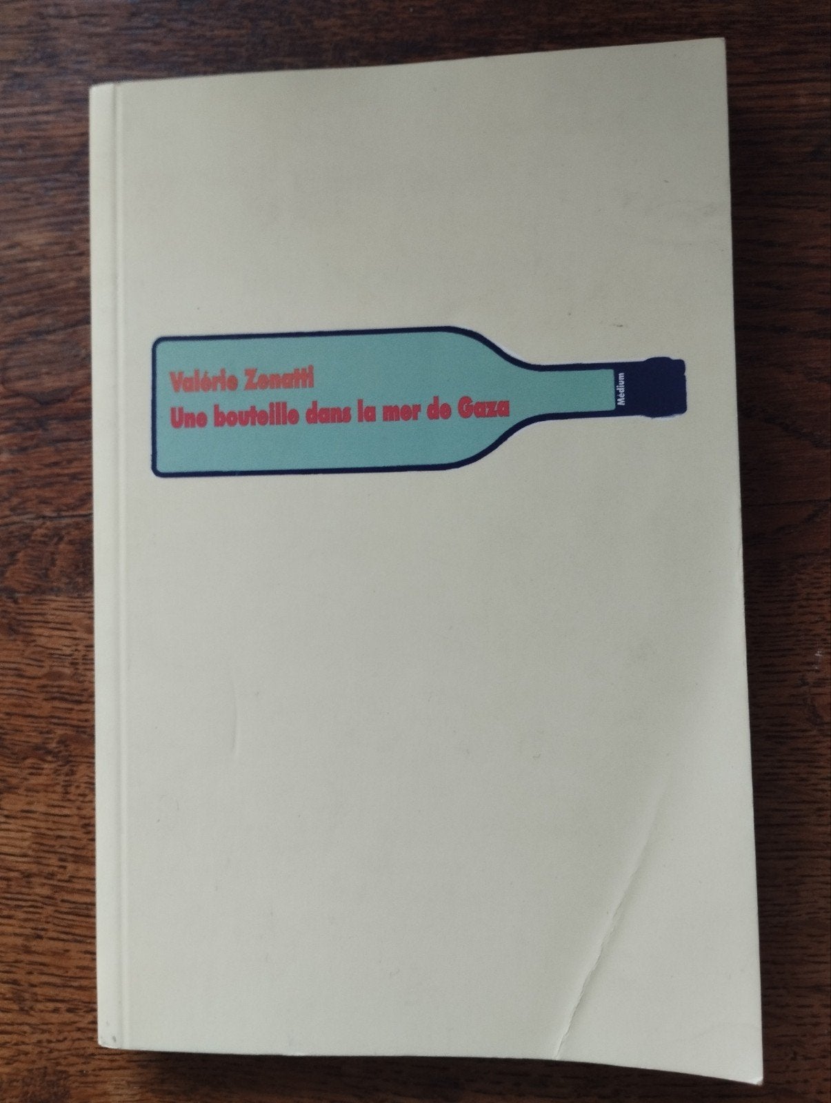 Valérie Zenatti Une bouteille dans la mer de Gaza, Boeken, Ophalen of Verzenden