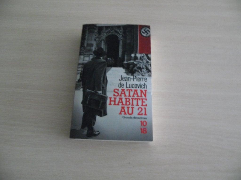 SATAN HABITE AU 21     JEAN-PIERRE  DE LUCOVICH, Ophalen of Verzenden, Zo goed als nieuw, Jean-Pierre de Lucovich