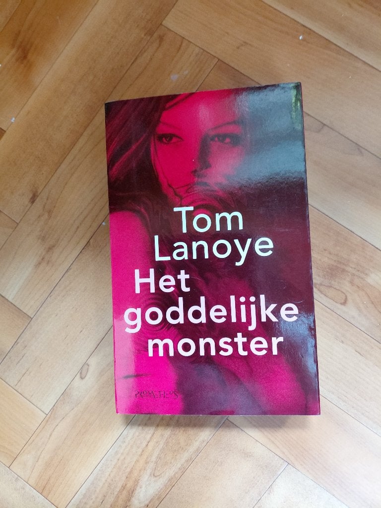 Het goddelijke monster Tom Lanoye, Boeken, België, Tom Lanoye, Ophalen of Verzenden, Zo goed als nieuw
