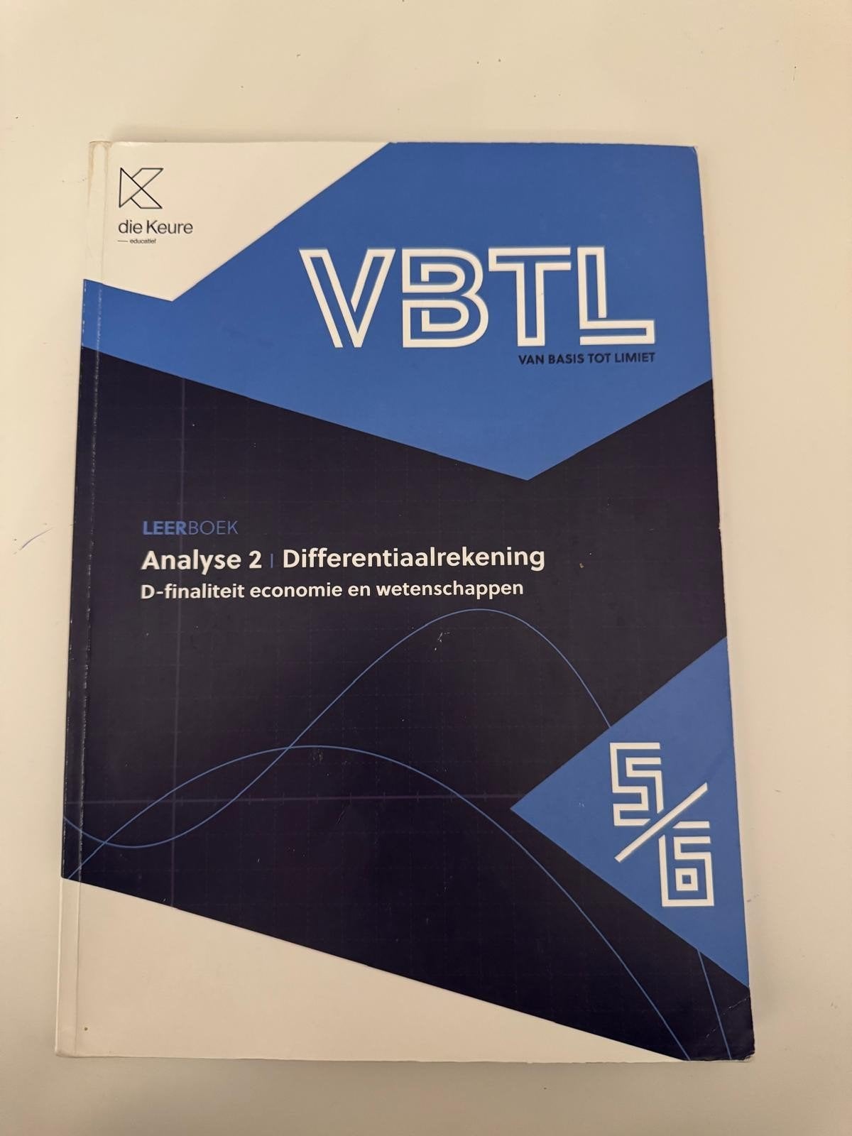 VBTL 5/6 - Leerboek Analyse 2: differentiaalrekening D-econo, Boeken, Ophalen of Verzenden, Nederlands