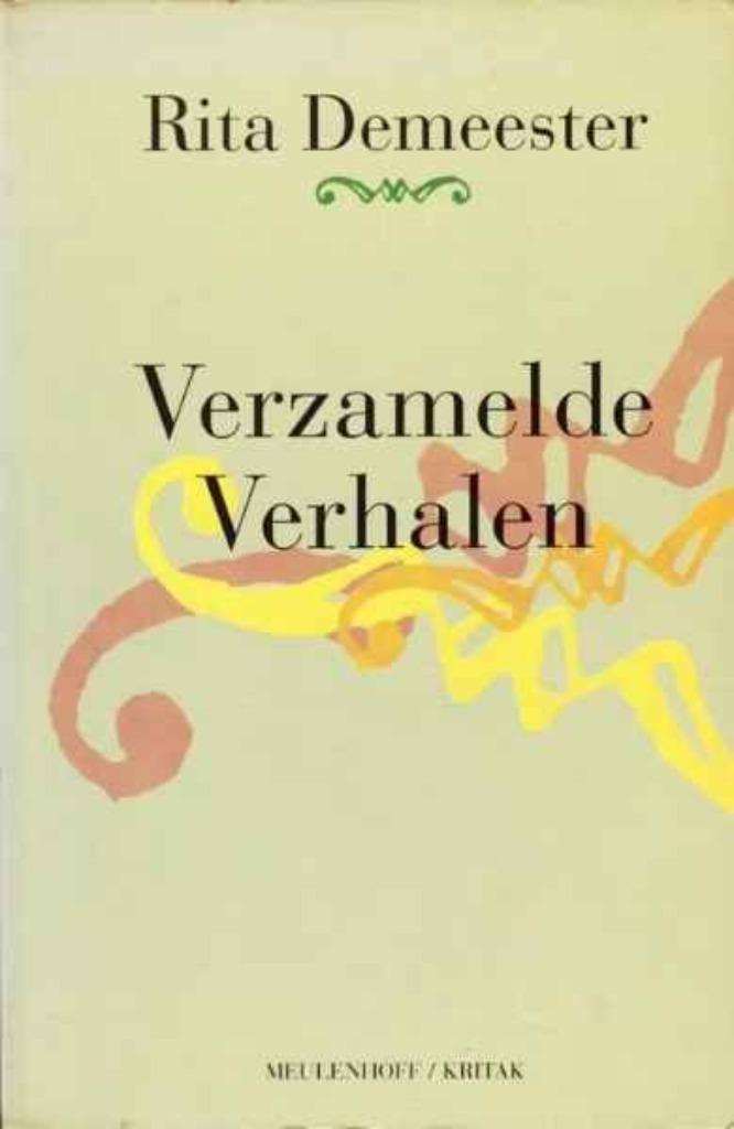 Verzamelde verhalen / Rita Demeester, Ophalen of Verzenden, Gelezen