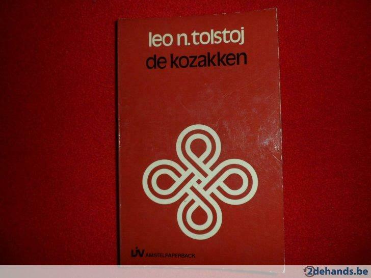 Leo N. Tolstoi: De kozakken, Enlèvement ou Envoi, Utilisé, Leo N. Tolstoi, Fiction