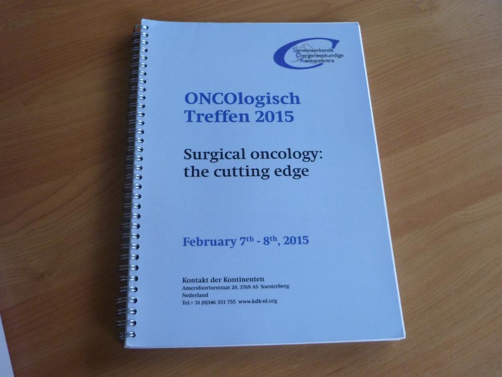 Oncologisch treffen 2015 Surgical oncology diergeneeskunde, Boeken, Studieboeken en Cursussen, Ophalen