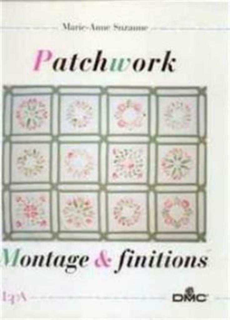 Patchwork, montage & finitions, Marie-Anne, Enlèvement ou Envoi, Utilisé, Broderie ou Couture
