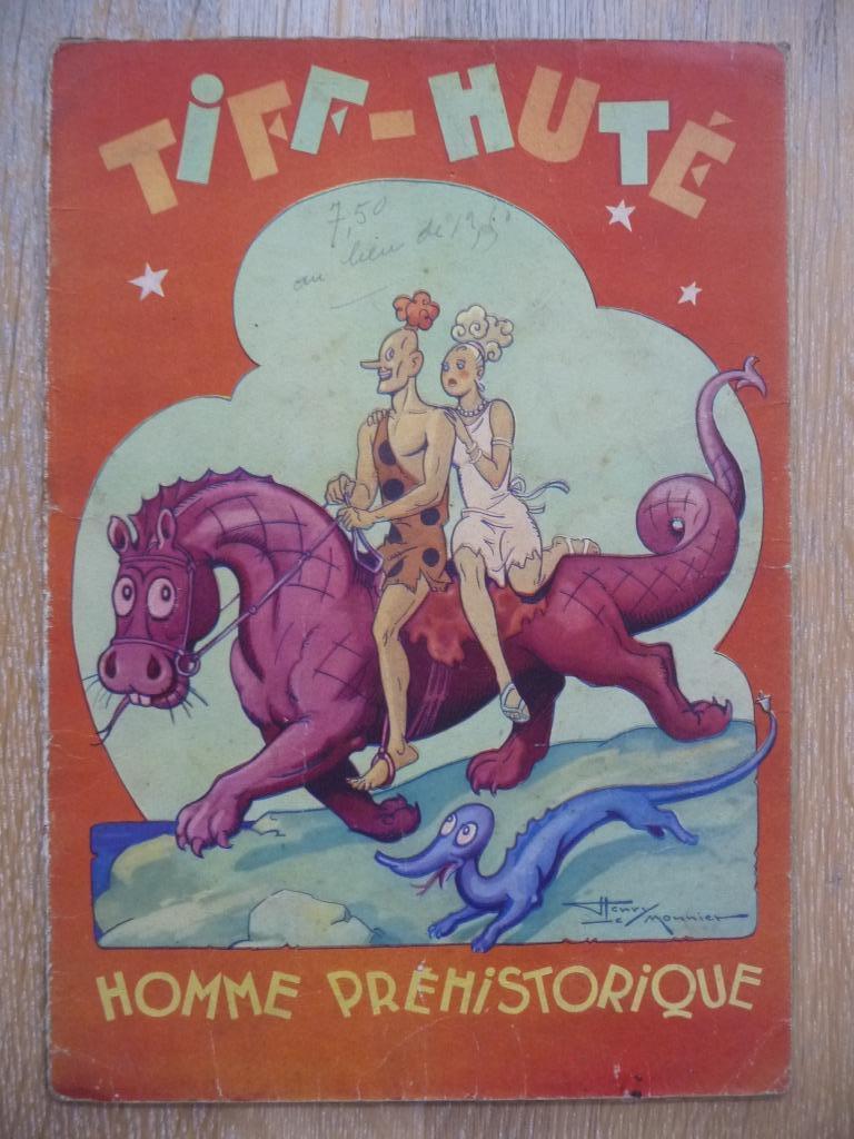Tiff-Huté - Homme préhistorique, Livres, Une BD, Utilisé, Henry Le Monnier, Envoi
