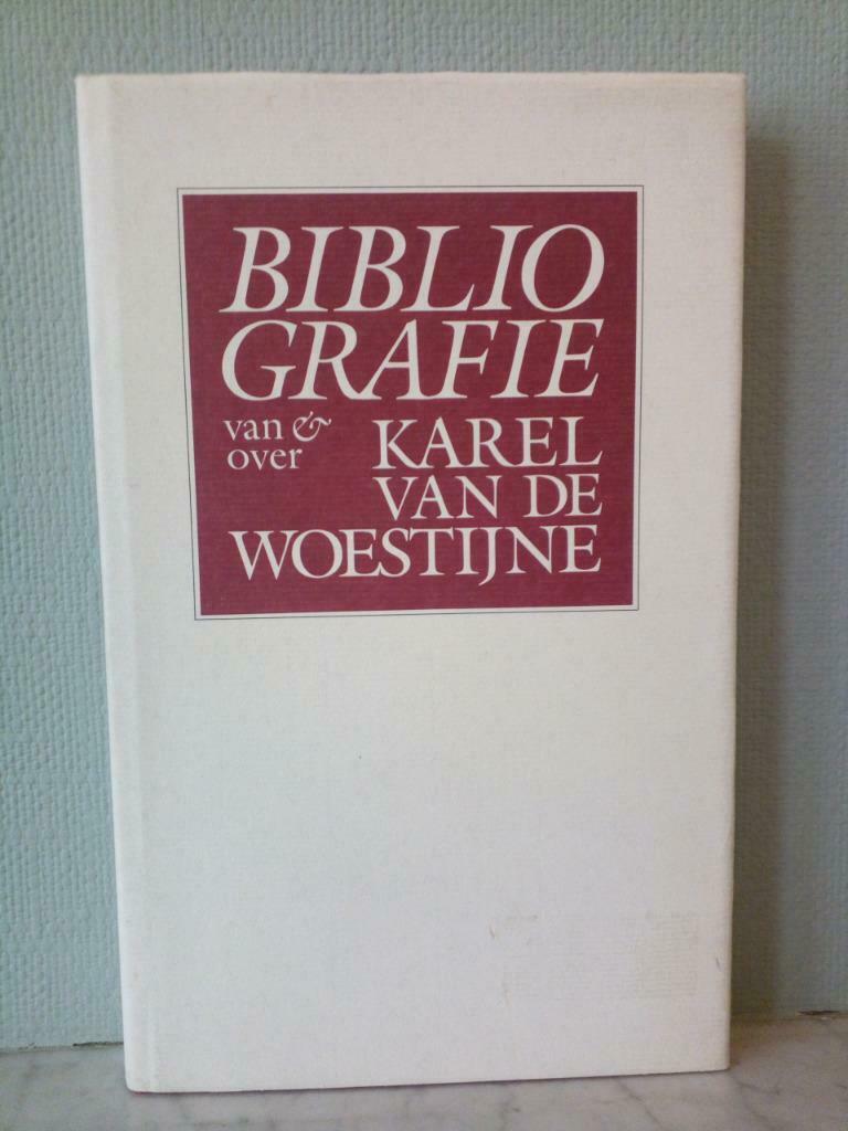 Bibliografie van en over Karel van de Woestijne - R. Baeyens, Boeken, Ophalen of Verzenden, Zo goed als nieuw, Richard Baeyens