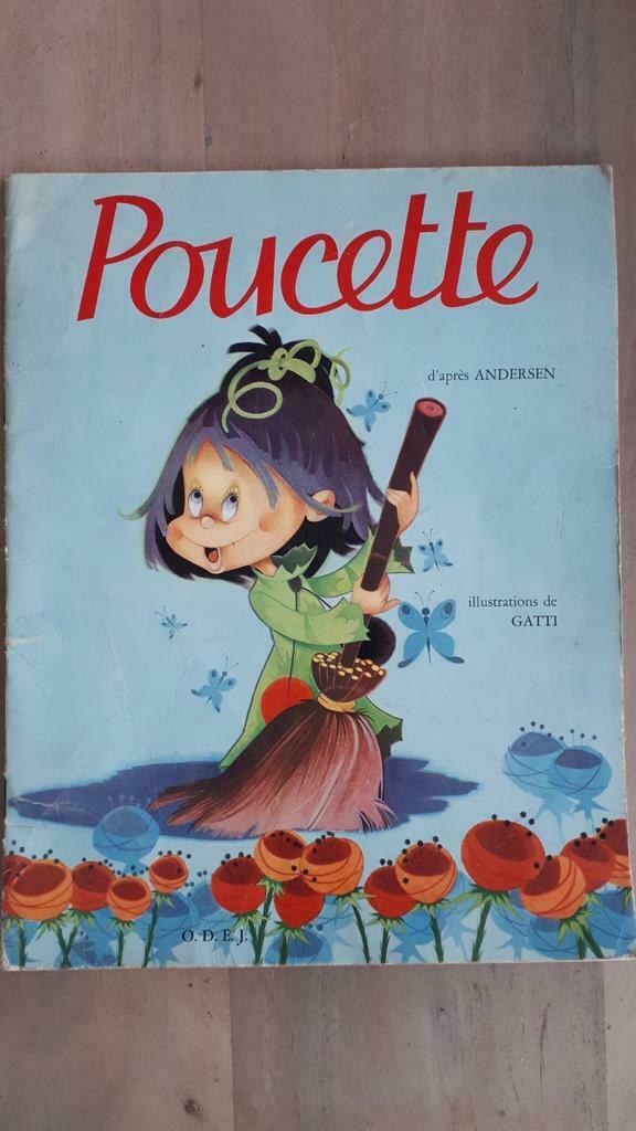 Ancien livre Poucette d'après Andersen - 1966, Livres, Enlèvement ou Envoi, Utilisé