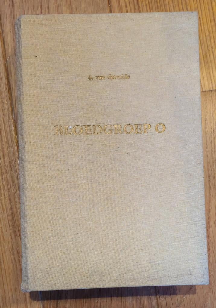 "Bloedgroep O" - D. van Rietvelde (Uitgeverij Westland), Boeken, Gelezen, Ophalen of Verzenden, 1945 tot heden, D. Van Rietvelde