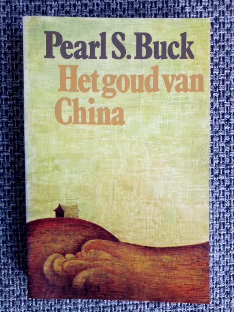 Pearl S. Buck - Het goud van China (Zwart Beertje 1833), Pearl S. Buck, Enlèvement ou Envoi, Utilisé, Amérique
