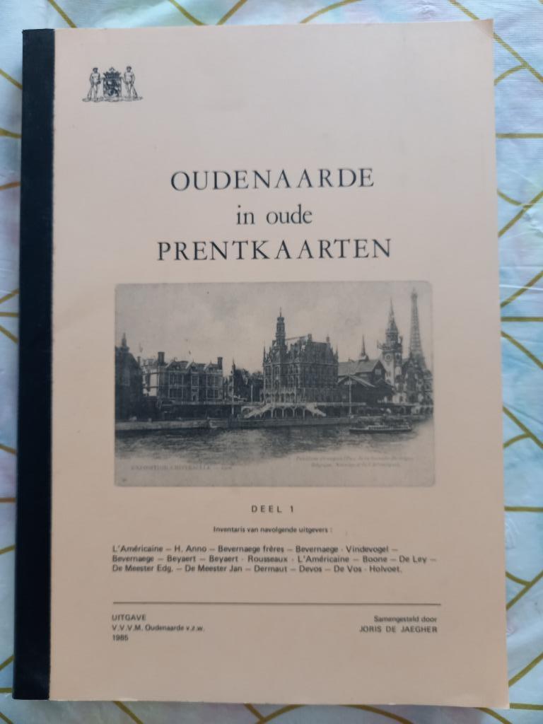 Oudenaarde in oude prentkaarten, Boeken, Ophalen of Verzenden