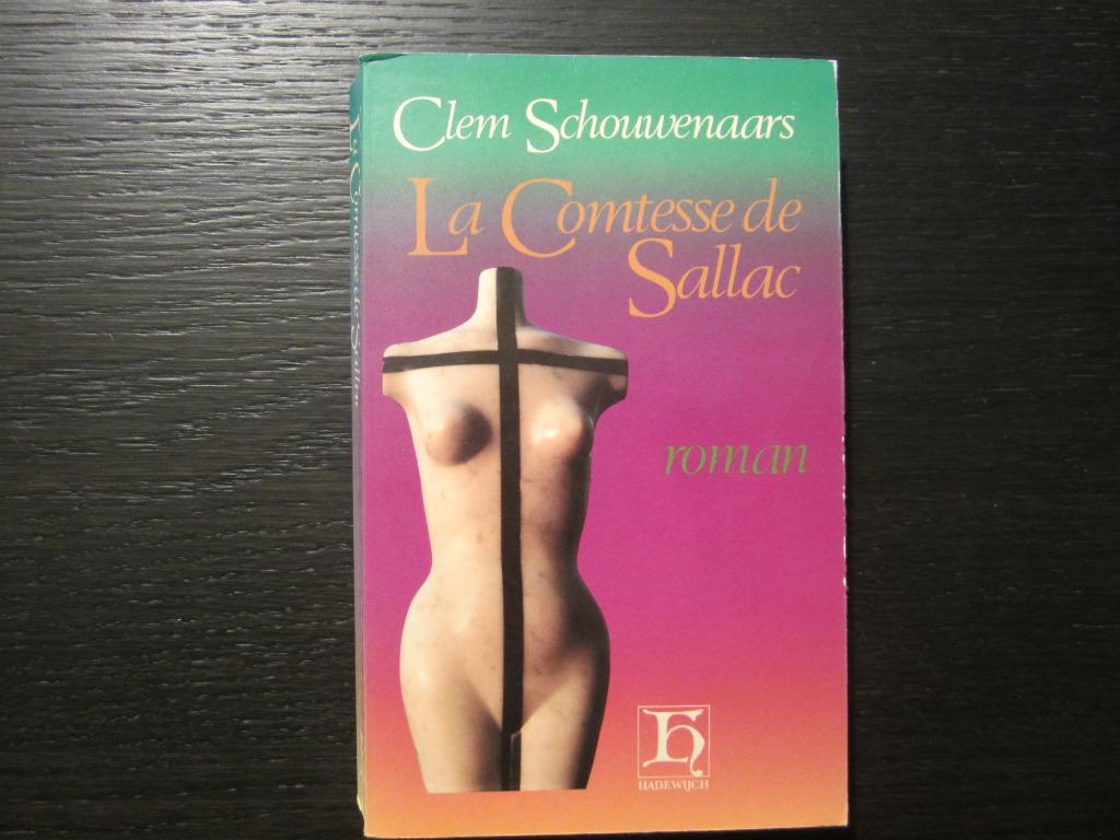La Comtesse de Sallac   -Clem Schouwenaars-, Ophalen of Verzenden