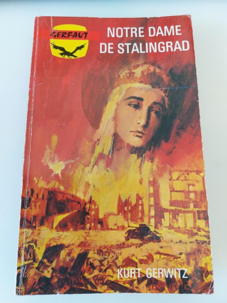 Notre-Dame de Stalingrad, Kurt Gerwitz, Enlèvement ou Envoi, Utilisé