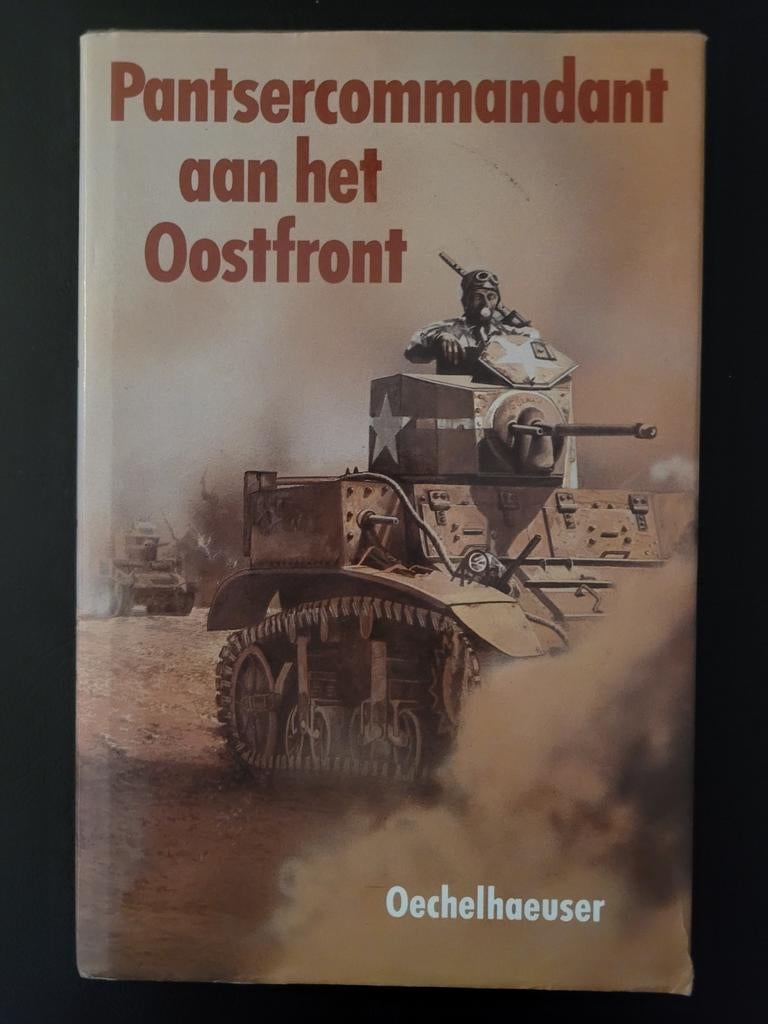 Pantsercommandant aan het Oostfront, Ophalen of Verzenden, Gelezen, Oechelhaeuser