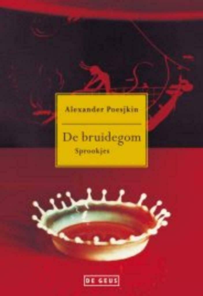 Alexander Poesjkin - De bruidegom, Boeken, Ophalen of Verzenden, Zo goed als nieuw, Alexander Poesjkin