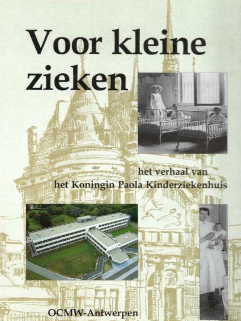 📕🅰️ Boek: Voor kleine zieken (Paola Ziekenhuis), Enlèvement ou Envoi, Comme neuf