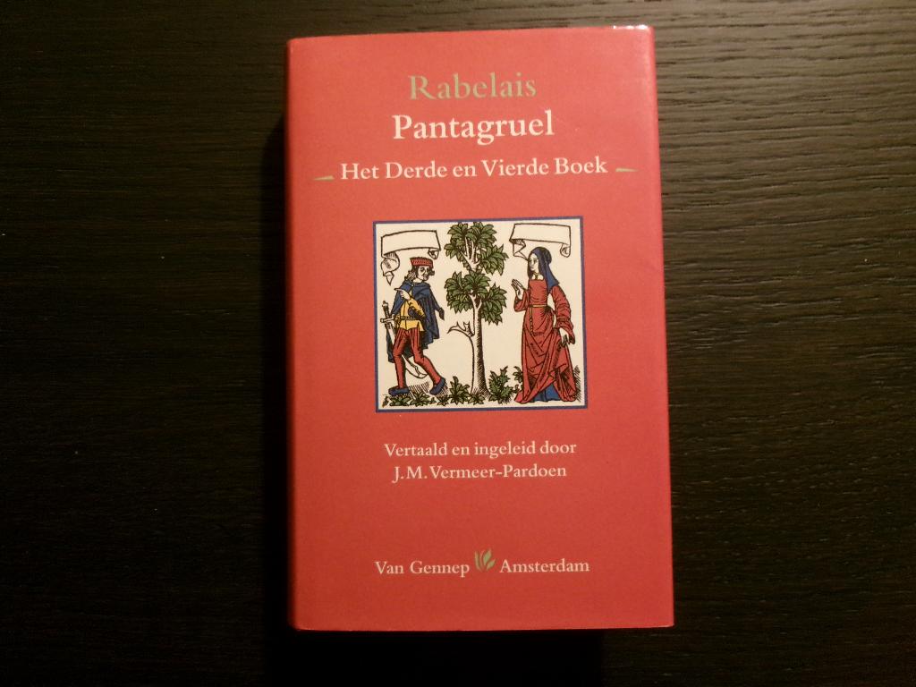 Pantagruel  -Het Derde en Vierde Boek- Rabelais, Livres, Littérature, Enlèvement ou Envoi