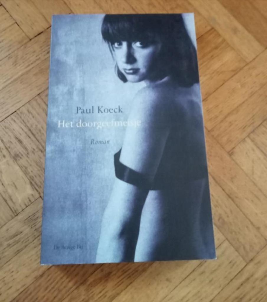 Paul Koeck : Het doorgeefmeisje, Boeken, Ophalen of Verzenden, Gelezen