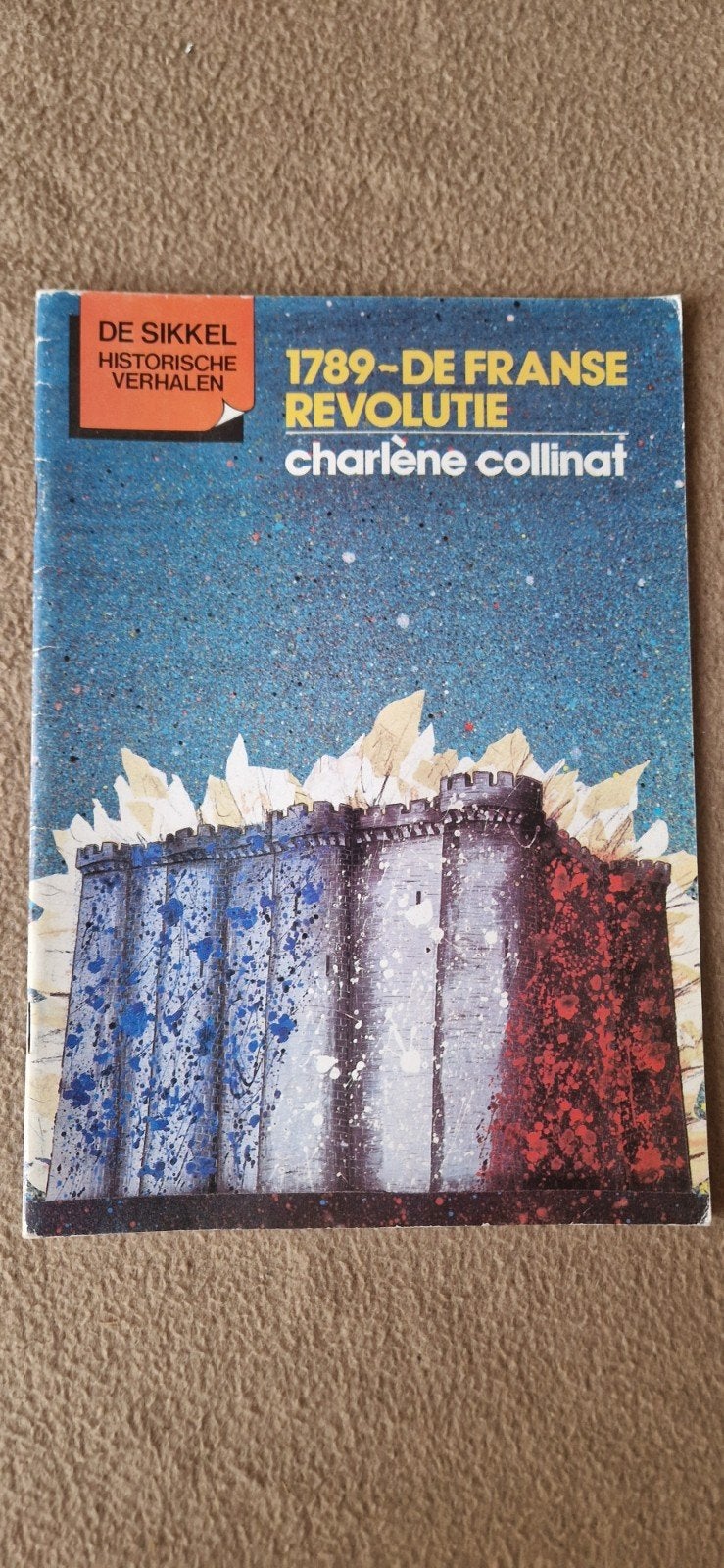 Historische verhalen : De Franse Revolutie, Boeken, Ophalen