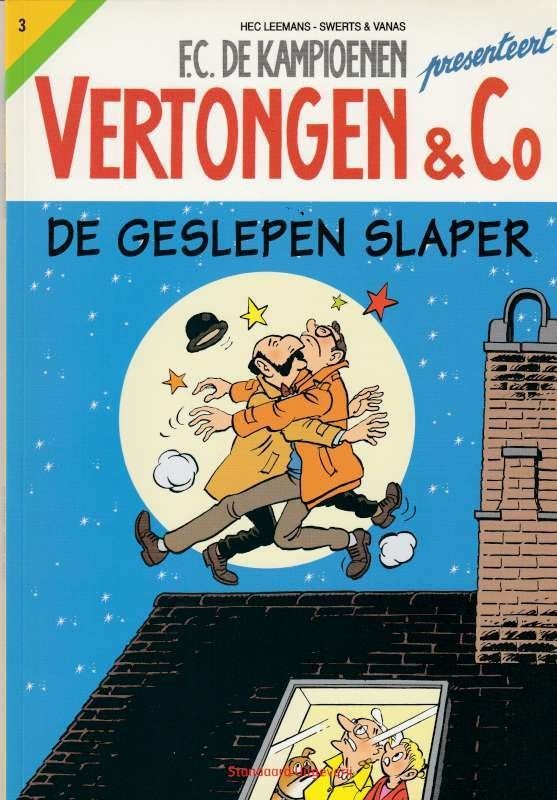 strip Vertongen en Co - De geslepen slaper, Nieuw, Ophalen of Verzenden, Hec Leemans (FC De Kampioenen), Eén stripboek