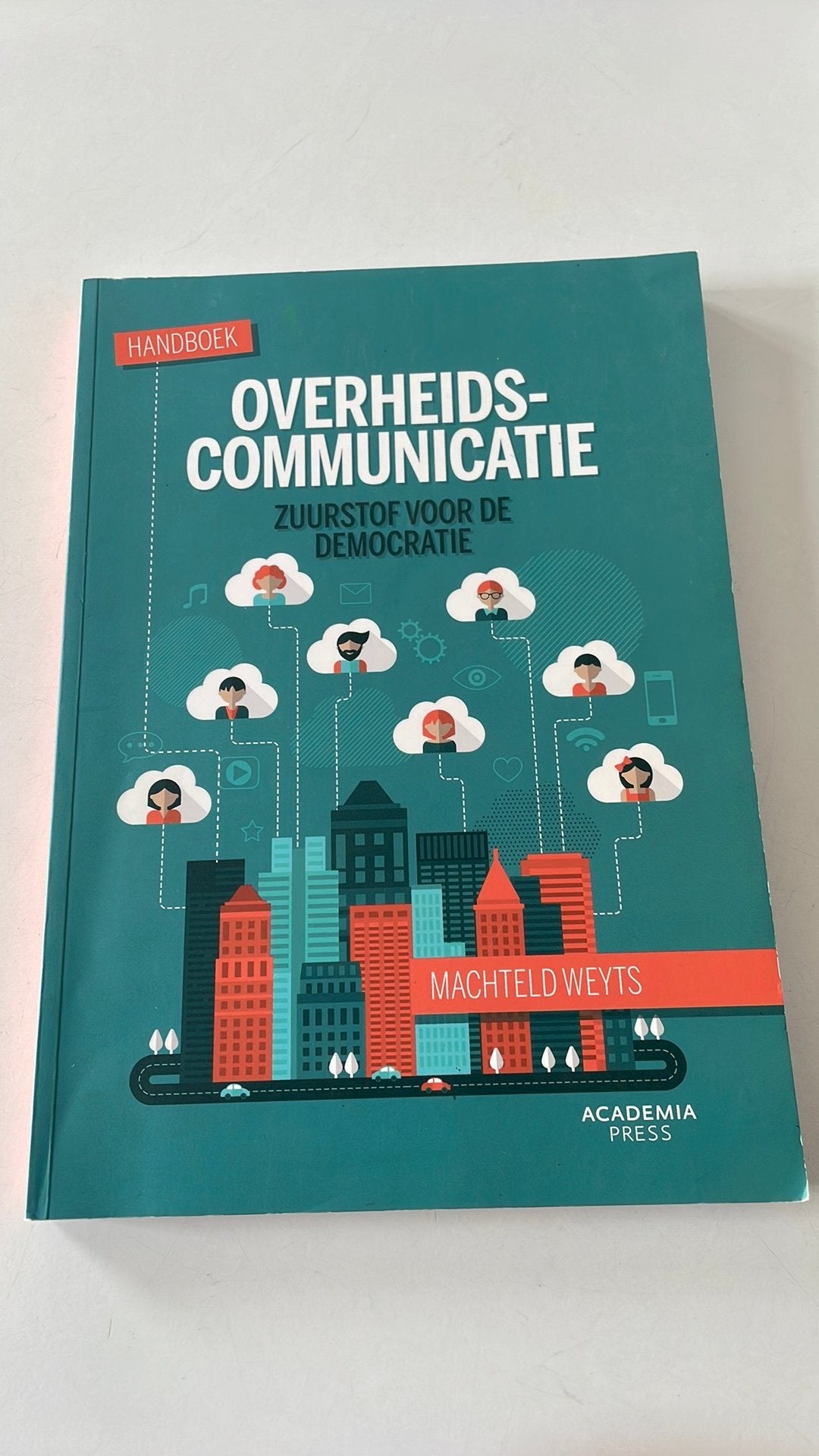 Machteld Weyts - Handboek overheidscommunicatie, Ophalen of Verzenden, Machteld Weyts