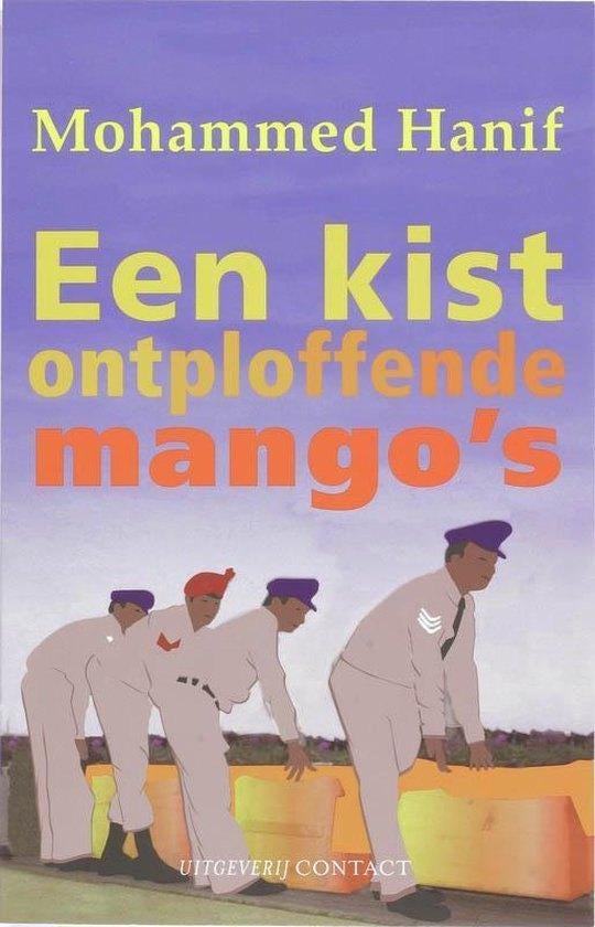 Te Koop Boek EEN KIST ONTPLOFFENDE MANGO'S M.Hanif, Enlèvement ou Envoi, Comme neuf, Mohammed Hanif, Reste du monde