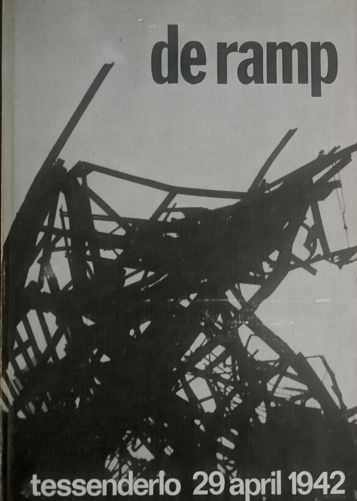 De ramp. Tessenderlo, 29 april 1942, Boeken, Geschiedenis | Stad en Regio, Ophalen of Verzenden, 20e eeuw of later, Zo goed als nieuw