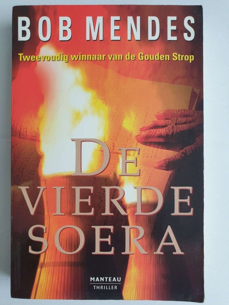 De vierde soera, Bob Mendes, thriller, ISBN 90-223-1571-1, Boeken, Ophalen, Nederland