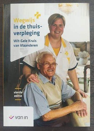 Wegwijs in de thuisverpleging, Boeken, Ophalen of Verzenden, Nieuw, Hoger Onderwijs, Van In