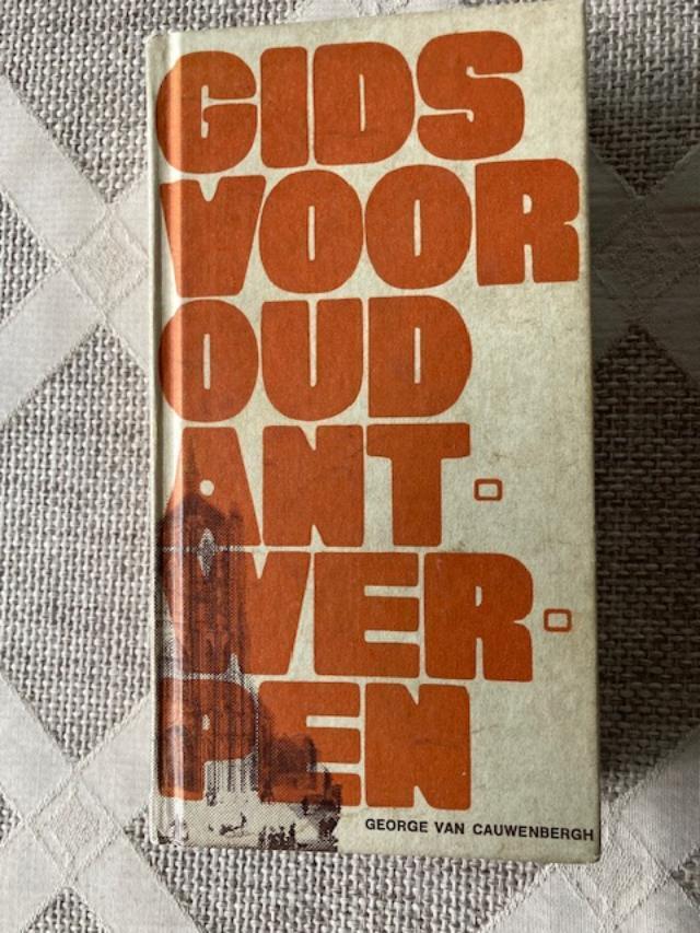 Gids voor Oud-Antwerpen, Ophalen of Verzenden, Zo goed als nieuw, George Van Cauwenbergh