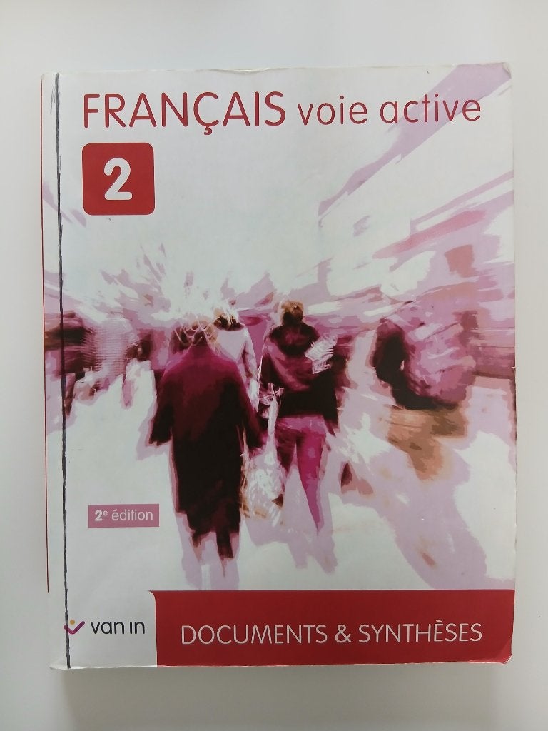 Français voie active 2, Livres, Livres scolaires, Van in, Français, Enlèvement, Utilisé