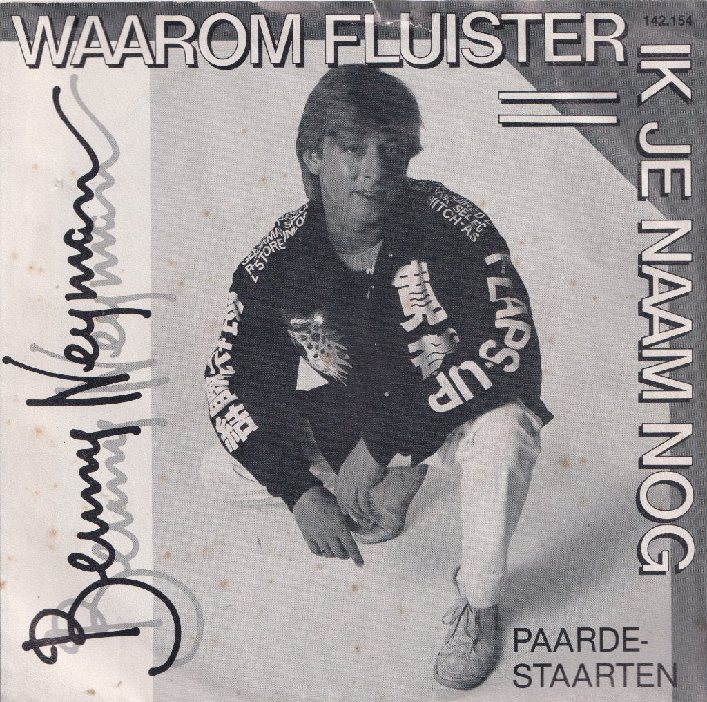 Benny Neyman – Waarom fluister ik je naam nog / Paardenstaar, Ophalen of Verzenden, Gebruikt, 7 inch, Nederlandstalig
